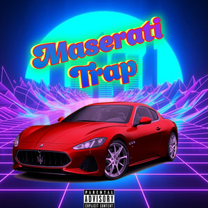 Maserati Trap (Prod. By Ilfatikke)