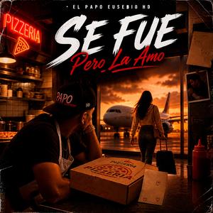 SE FUE PERO LA AMO
