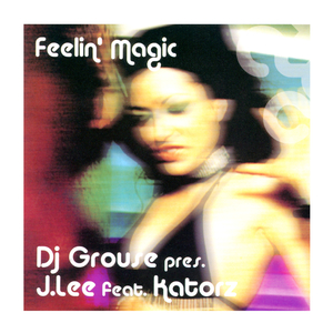 Feelin' Magic (Radio Edit)