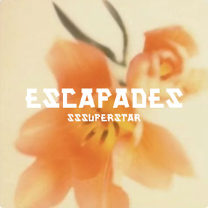 Escapades