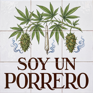 Soy Un Porrero
