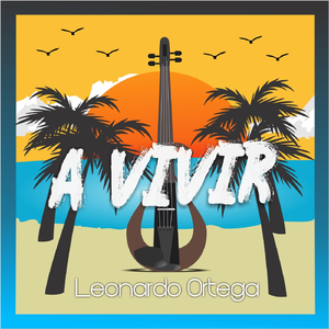 A Vivir