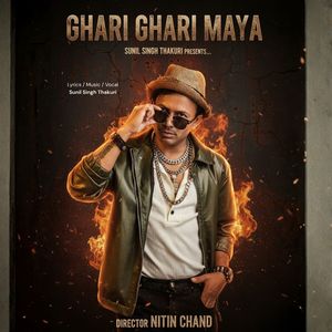 Ghari Ghari Maya
