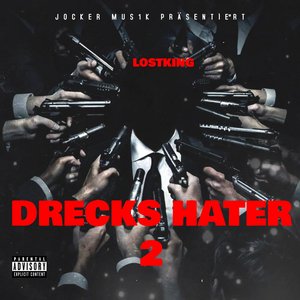DRECKS HATER 2
