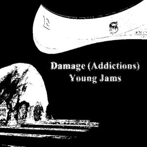 Damage (Addictions)
