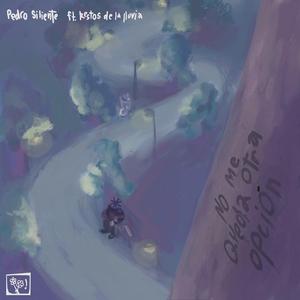 No me queda otra opción (feat. Restos de la lluvia)