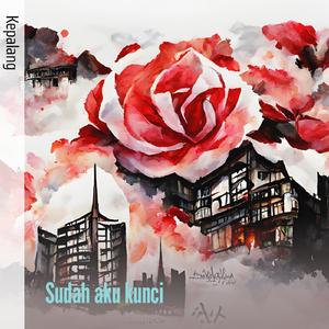 Sudah Aku Kunci