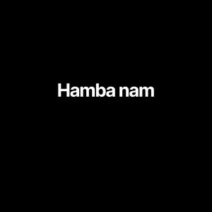 Hamba Nam (Extended)