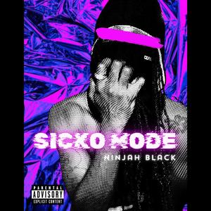 Sicko Mode
