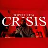 Topelt Jota - CRISIS