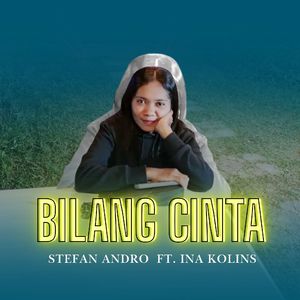 BILANG CINTA