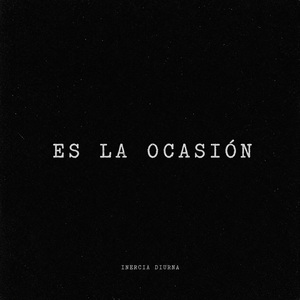 ES LA OCASIÓN