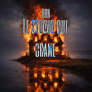Le studio qui crame