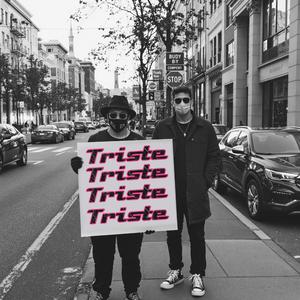 Triste