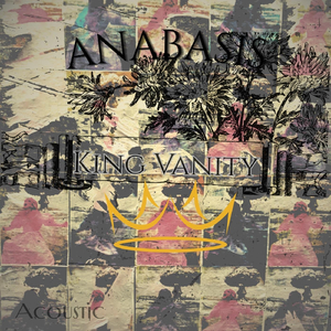 King Vanity (Acoustic)