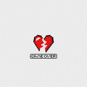 GAME OVER (prod by 年轻的布洛克)