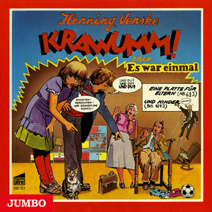 Kapitel 8 - Krawumm! oder Es war einmal