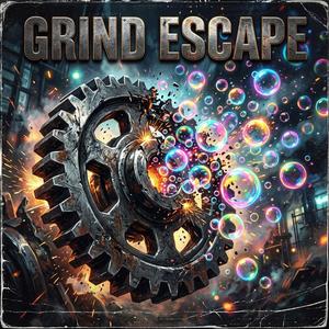 Grind Escape