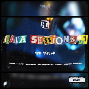 Lava sessions n.1 / Per parlar (feat. Hask, Jaff, Anomik, Blessman, Gefs & Xescu Acekes)