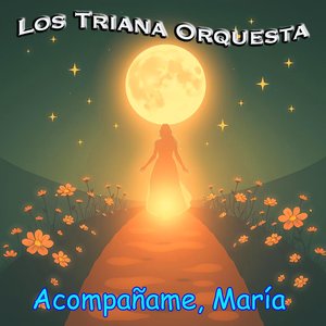 Acompañame, María