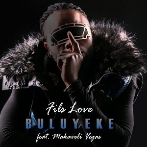 Filslove Buluyeke Feat Makavelli Vegas