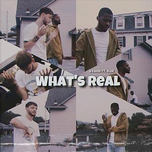 What's Real (feat. Kur)
