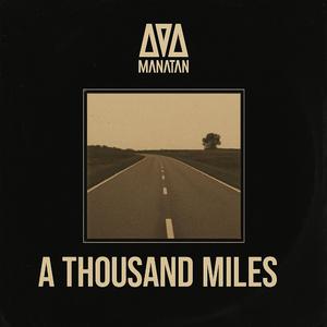 A Thousand Miles