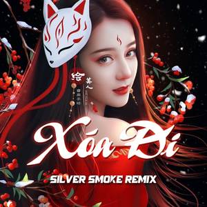 Xóa Đi (Remix)