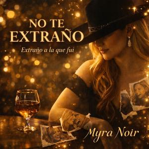No te extraño...(extraño la que fui)