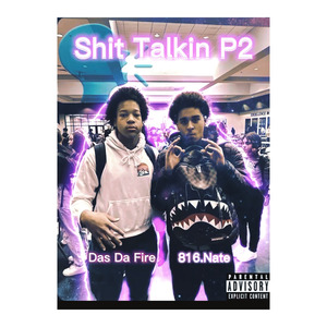 Shit Talkin, Pt. 2