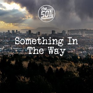 Something in the Way