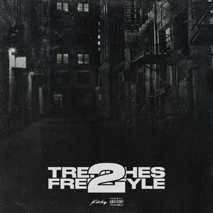 Trenches Freestyle 2