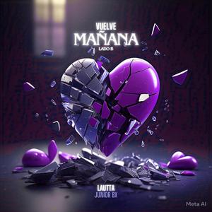 Vuelve Mañana (feat. LAUTTA)