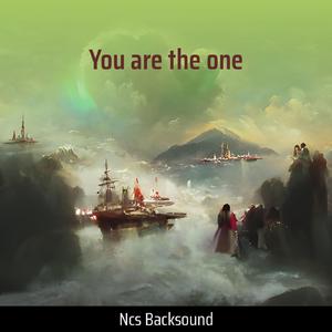 You Are the One