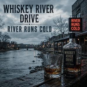 River Runs Cold