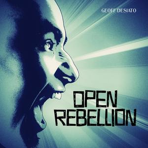 OPEN REBELLION