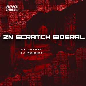 ZN Scratch Sideral