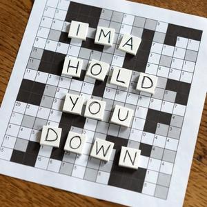 Ima Hold You Down