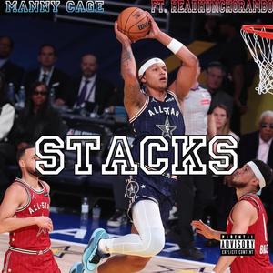 STACKS (feat. Headhunchorambo)