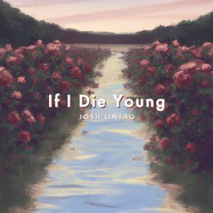If I Die Young