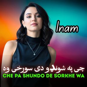 Che Pa Shundo De Sorkhe Wa