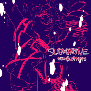 SUBMARINE