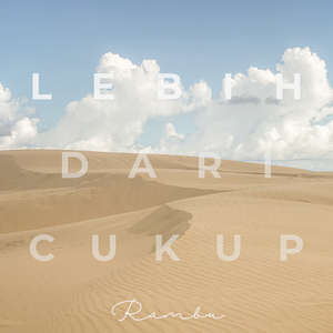 Lebih Dari Cukup
