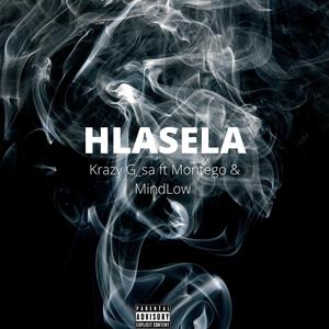 Hlasela (feat. Montego & MindLow) (Single )