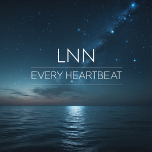EVERY HEARTBEAT