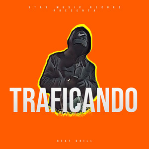 Traficando Drill Beat