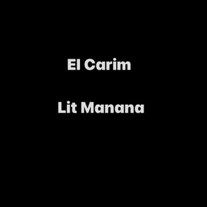 Lit Manana