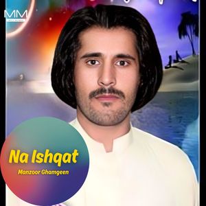 Na Ishqat