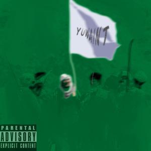 YuWaint (feat. RokHowz, Dreis Major & ED Wrd)