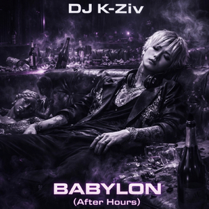BABYLON (After Hours)